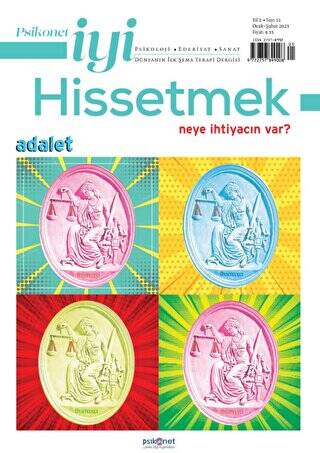 Psikonet İyi Hissetmek Sayı: 11 - Neye İhtiyacın Var? Adalet - 1