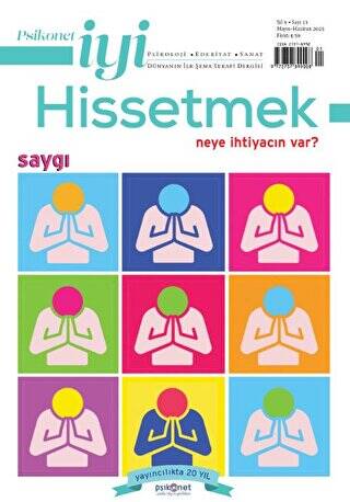 Psikonet İyi Hissetmek Sayı: 13 - Neye İhtiyacın Var? - Saygı - 1