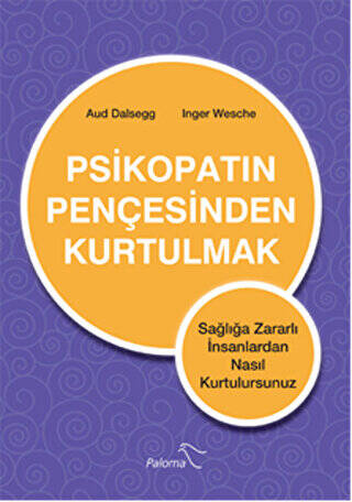 Psikopatın Pençesinden Kurtulmak - 1