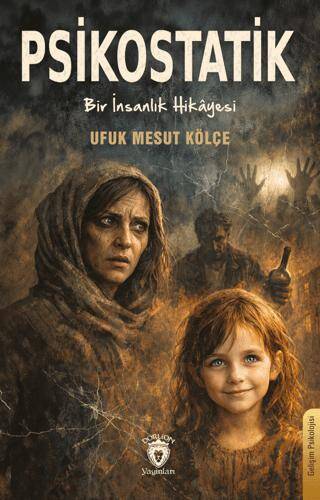 Psikostatik - Bir İnsalık Hikayesi - 1