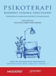 Psikoterapi Kendini Tanıma Yolculuğu - Uçurtma Yayınları