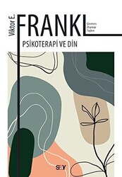 Psikoterapi ve Din - Say Yayınları