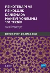 Psikoterapi ve Psikolojik Danışmada Manevi Yönelimli 101 Teknik - 1