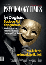 Psychology Times Dergisi Sayı: 1 Mayıs - Haziran 2026 - Psychology Times Dergisi