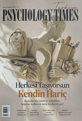 Psychology Times Dergisi Sayı: 2 Temmuz - Ağustos 2026 - 1