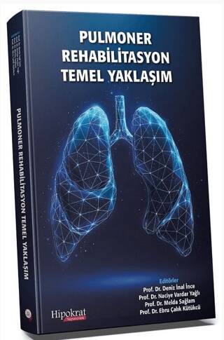 Pulmoner Rehabilitasyon Temel Yaklaşım - 1