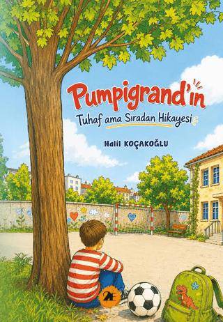 Pumpigrand’ın Tuhaf ama Sıradan Hikayesi - 1