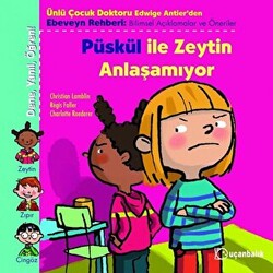 Püskül ile Zeytin Anlaşamıyor - 1