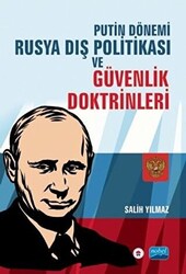 Putin Dönemi Rusya Dış Politikası ve Güvenlik Doktrinleri - 1