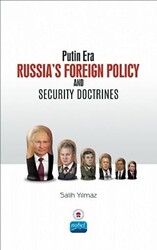 Putin Era Russia’s Foreign Policy and Security Doctrines - 1