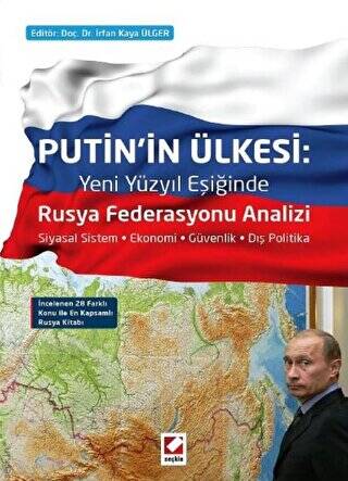 Putin`in Ülkesi: Rusya Federasyonu Analizi - 1