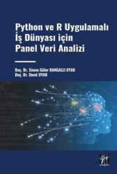 Python Ve R Uygulamalı İş Dünyası İçin Pane Veri Analizi - Gazi Kitabevi