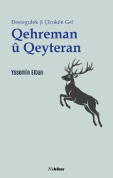 Qehreman û Qeyteran: Destegulek ji Çîrokên Gel - Nubihar Yayınları