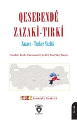 Qesebendê Zazaki - Tırki Zazaca - Türkçe Sözlük - 1