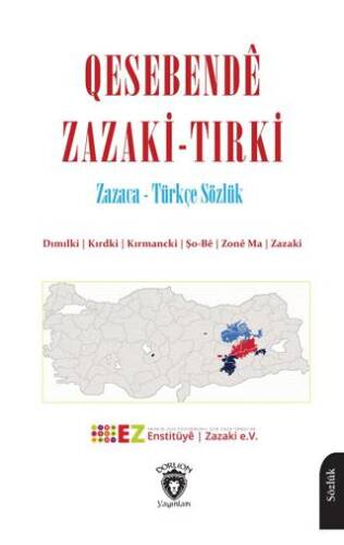 Qesebendê Zazaki - Tırki Zazaca - Türkçe Sözlük - 1