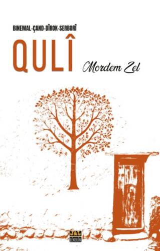 Quli - Binemal-Çand-Dirok-Serbori - 1