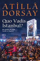 Quo Vadis İstanbul? - 1