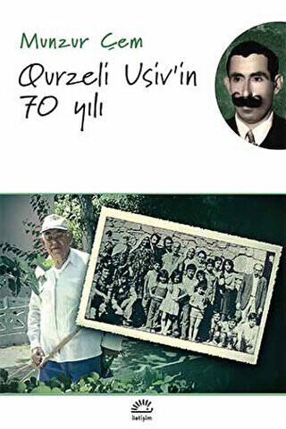 Qurzeli Usiv`in 70 Yılı - 1
