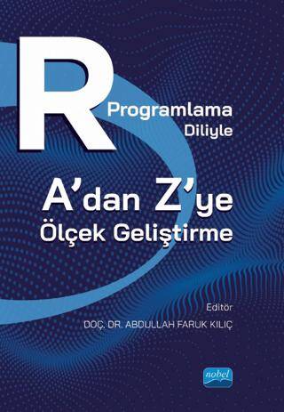 R Programlama Diliyle A’dan Z’ye Ölçek Geliştirme - 1