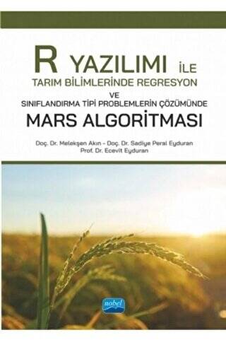 R Yazılımı ile Tarım Bilimlerinde Regresyon ve Sınıflandırma Tipi Problemlerin Çözümünde Mars Algoritması - 1