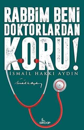 Rabbim Beni Doktorlardan Koru! - 1