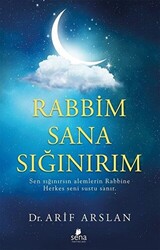 Rabbim Sana Sığınırım - 1