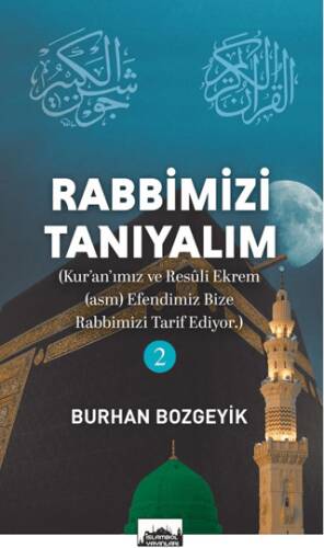 Rabbimizi Tanıyalım - 1