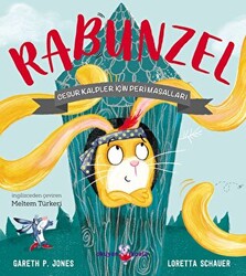 Rabunzel - Cesur Kalpler İçin Peri Masalları - Okuyan Koala