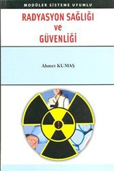 Radyasyon Sağlığı ve Güvenliği - 1