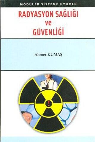Radyasyon Sağlığı ve Güvenliği - 1