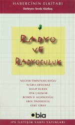 Radyo ve Radyoculuk - IPS İletişim Vakfı Yayınları