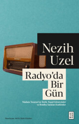 Radyo’da Bir Gün - Ketebe Yayınları