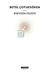 Radyoda Felsefe - 1