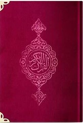 Rahle Boy Kadife Kur`an-ı Kerim Bordo, Yaldızlı, Mühürlü 62 - Hayrat Neşriyat