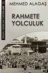 Rahmete Yolculuk - İnsan Dergisi Yayınları