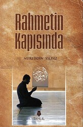 Rahmetin Kapısında - 1