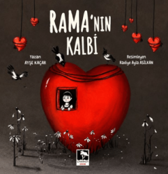 Rama`nın Kalbi - Çınaraltı Yayınları