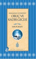 Ramazan Günlüğü Oruç Ve Kadir Gecesi - 1