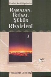 Ramazan, İktisat, Şükür Risaleleri - 1