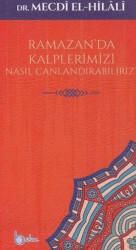 Ramazan`da Kalplerimizi Nasıl Canlandırabiliriz? - 1