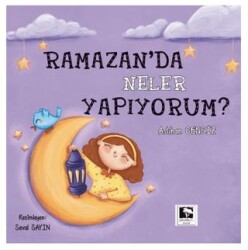 Ramazan`da Neler Yapıyorum? - 1