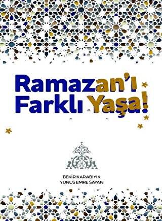 Ramazan’ı Farklı Yaşa - 1