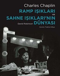 Ramp Işıkları ve Sahne Işıkları`nın Dünyası - 1