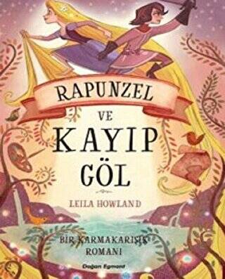 Rapunzel ve Kayıp Göl - 1