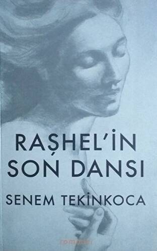 Raşhel`in Son Dansı - 1