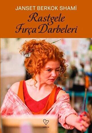 Rastgele Fırça Darbeleri - 1