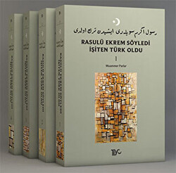 Rasulü Ekrem Söyledi İşiten Türk Oldu 4 Kitap Takım - 1