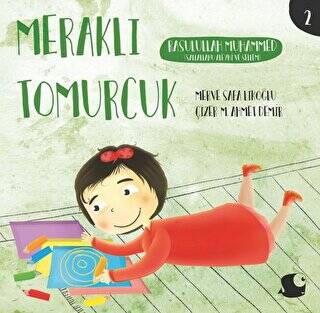 Rasulullah Muhammed - Meraklı Tomurcuk 2 - 1