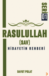 Rasulullah Sav Hidayetin Rehberi - Cinius Yayınları