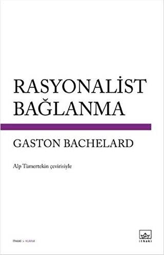 Rasyonalist Bağlanma - 1